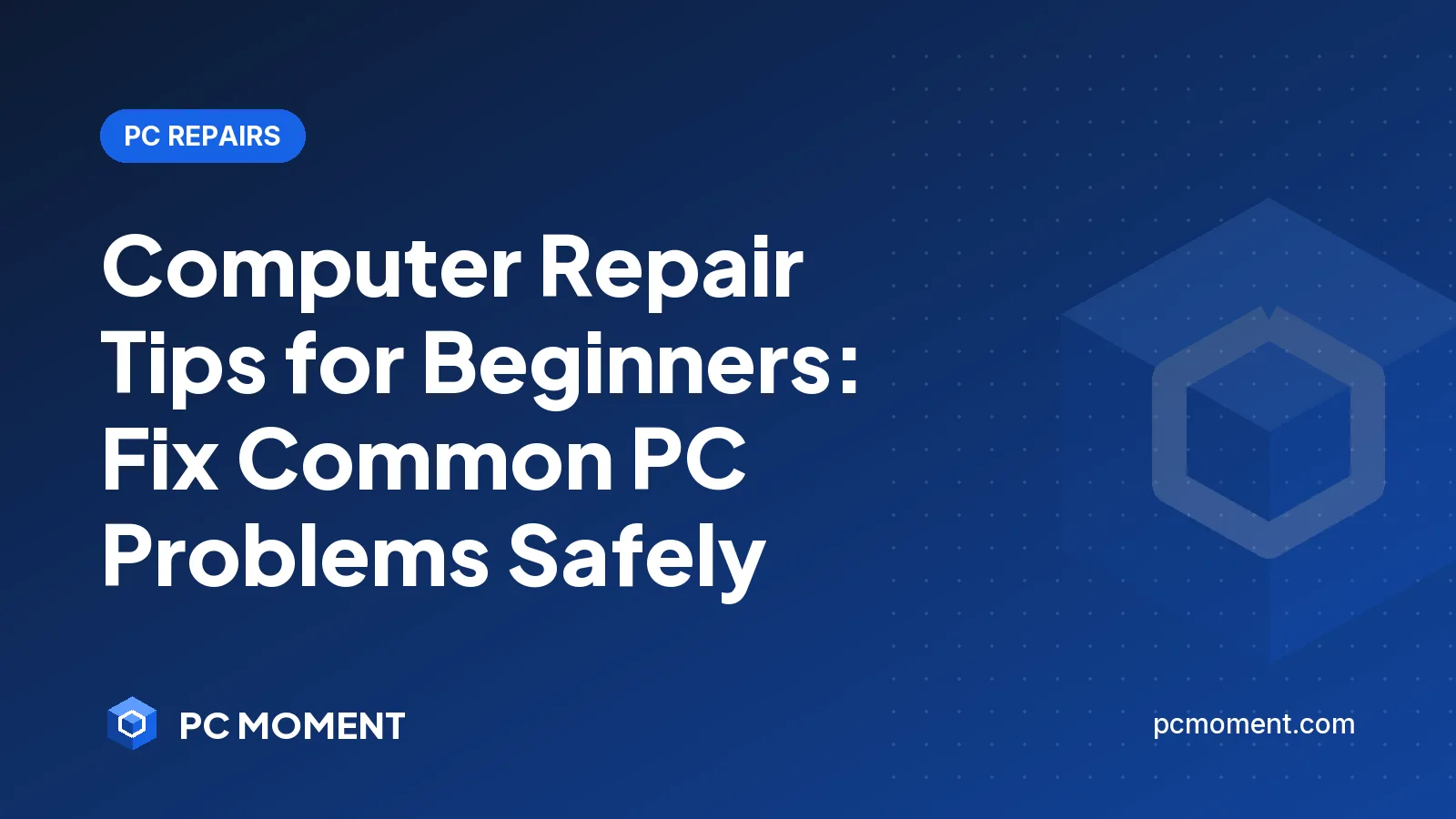 PC Moment title card for Computer Repair Tips